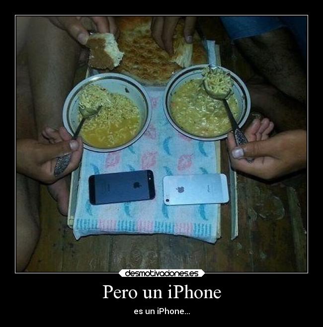 Pero un iPhone - es un iPhone...
