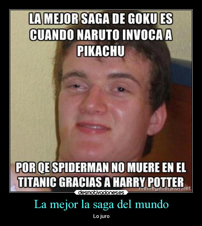 La mejor la saga del mundo -