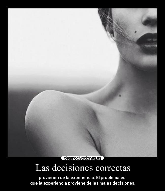 Las decisiones correctas - 