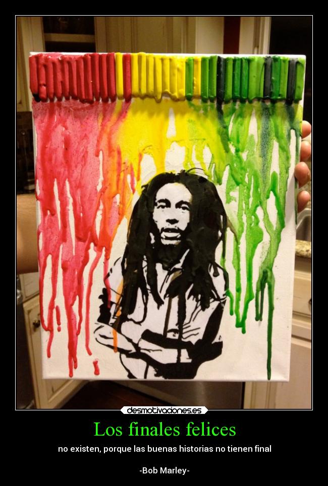 carteles musica vida final finalesfelices existir bobmarley bob marley santalucia bonitas marihuana desmotivaciones