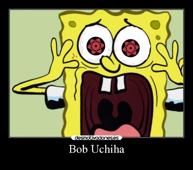 Bob Uchiha -