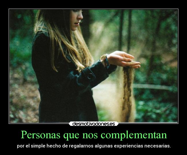 Personas que nos complementan - 