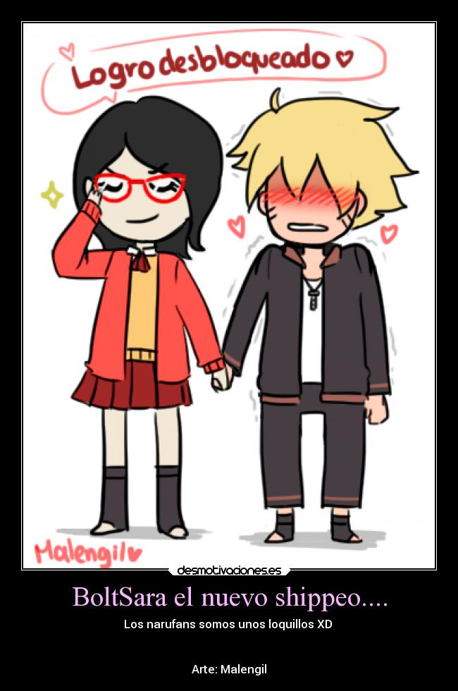 carteles naruto sarada uchiha bolt uzumaki malengil boltsara desmotivaciones