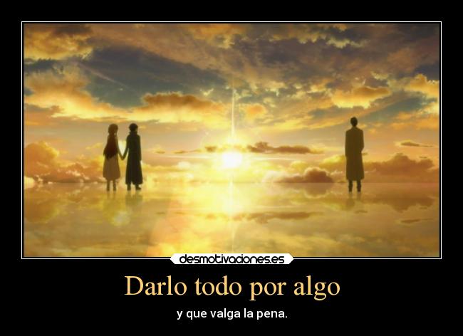 carteles obstaculos sentimientos confianza amor anime sao desmotivaciones