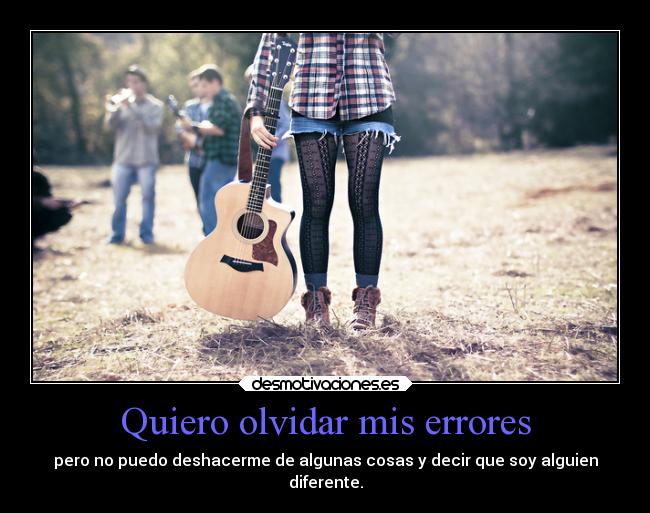 carteles olvidar vida desmotivaciones