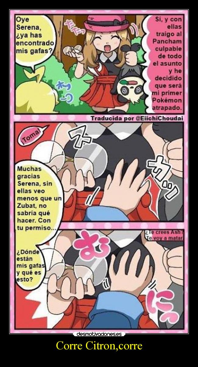 Corre Citron,corre -