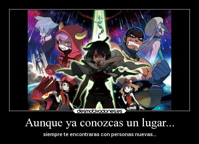 Aunque ya conozcas un lugar... - siempre te encontraras con personas nuevas...