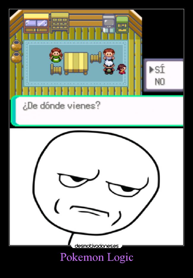 carteles pokemon pokemon logic donde vienes desmotivaciones