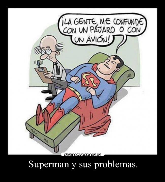 carteles problemas humor breathe dccomics superman breathebreathe desmotivaciones