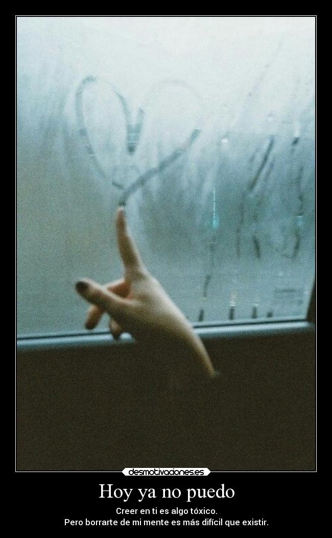 Hoy ya no puedo - 