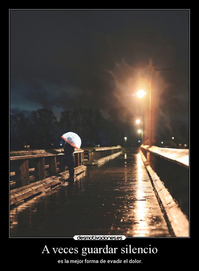 A veces guardar silencio - 
