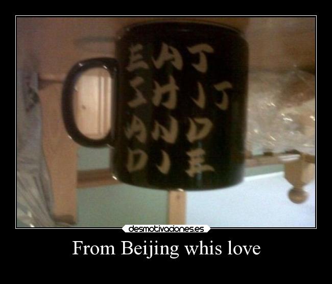 From Beijing whis love -