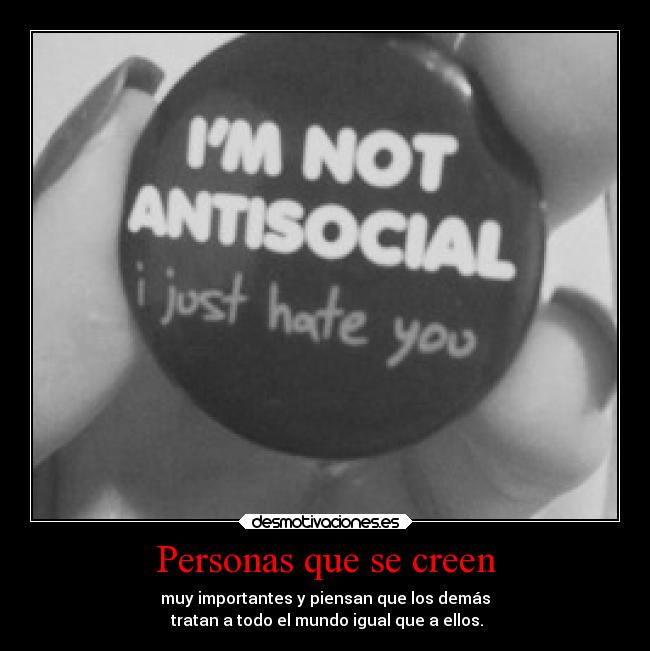 Personas que se creen - 