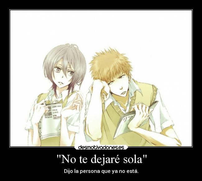 carteles soledad anime amistad amigos mentiras desmotivaciones