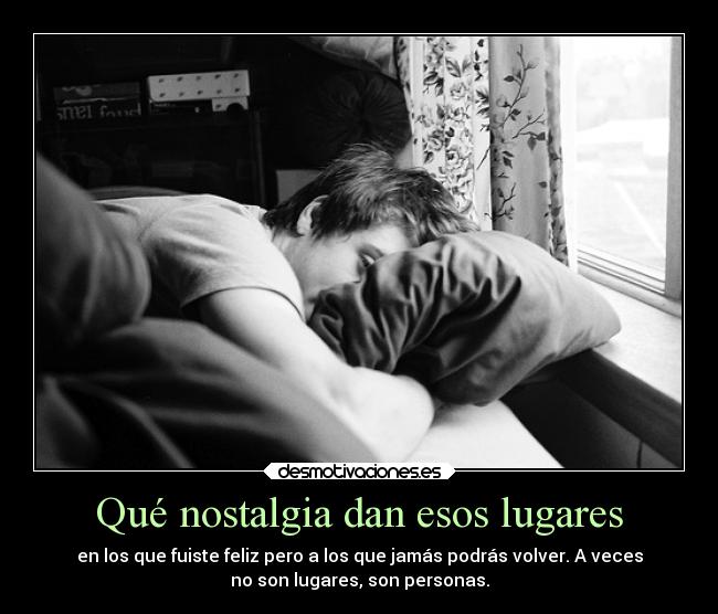 carteles soledad vida nostalgia asi desmotivaciones