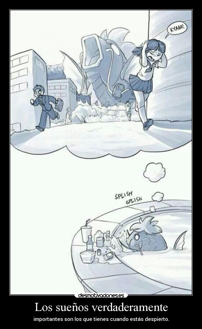 Los sueños verdaderamente -