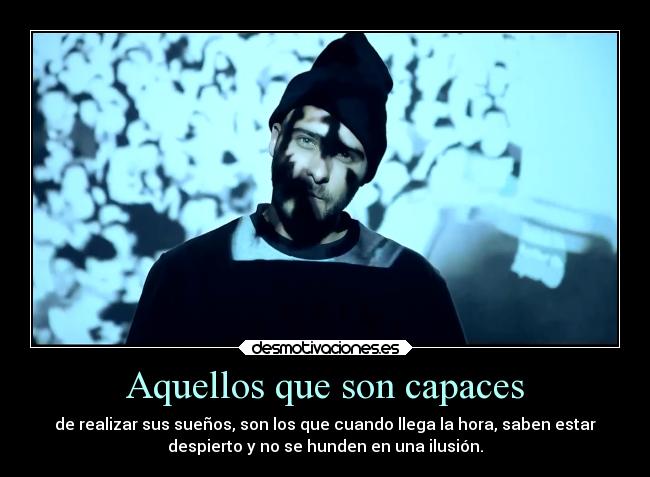 Aquellos que son capaces -