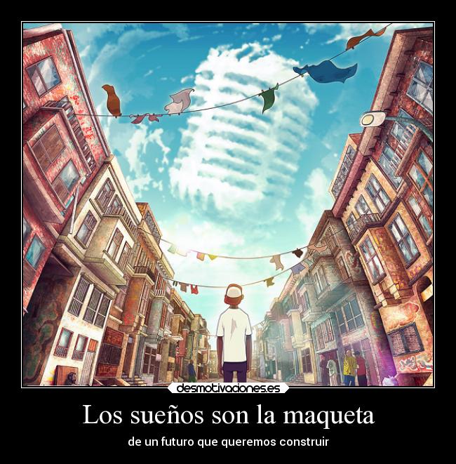 Los sueños son la maqueta -