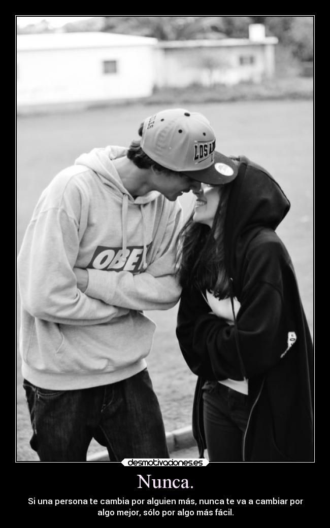 Nunca. - 