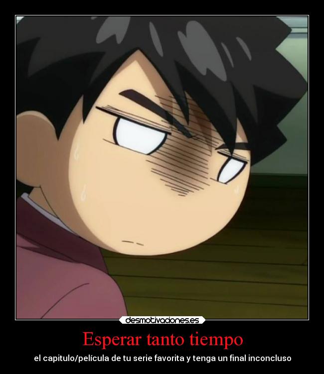 Esperar tanto tiempo - 