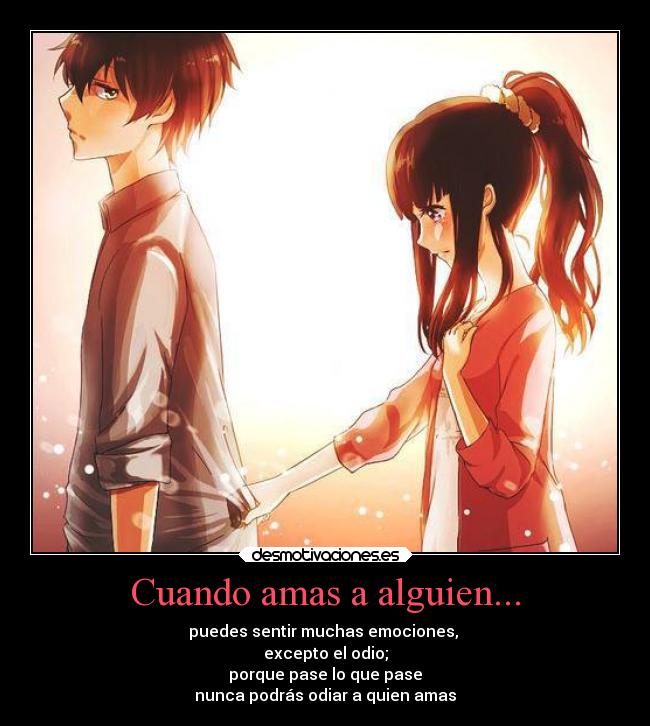 Cuando amas a alguien... - 