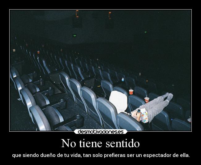 No tiene sentido - 