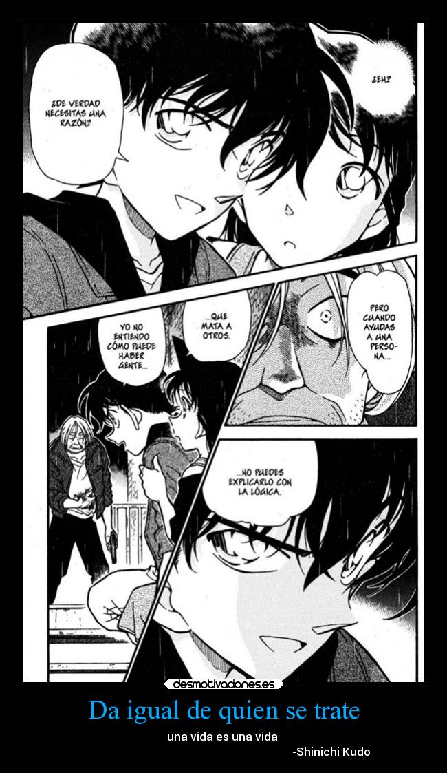 Da igual de quien se trate -