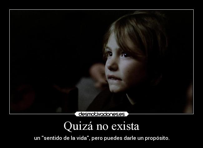 Quizá no exista - 