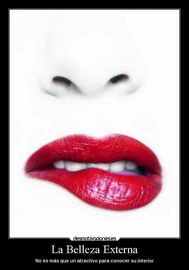 La Belleza Externa - 