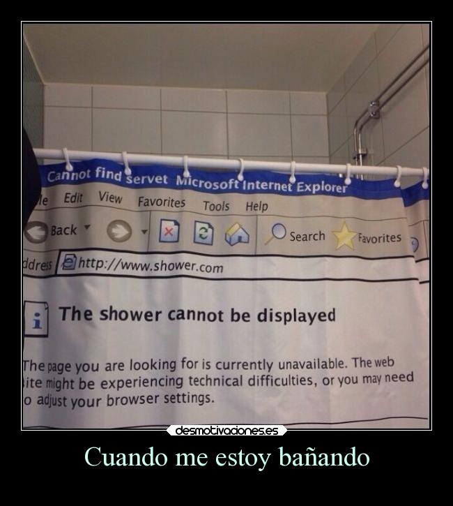 Cuando me estoy bañando -