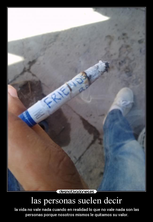 las personas suelen decir -