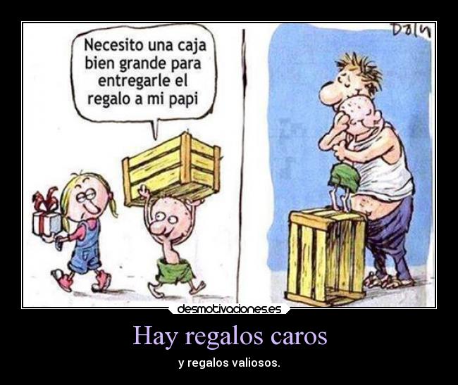 Hay regalos caros - 