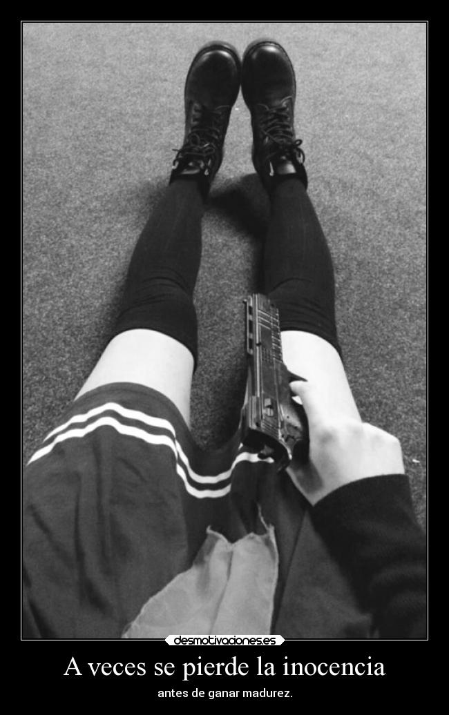 A veces se pierde la inocencia -