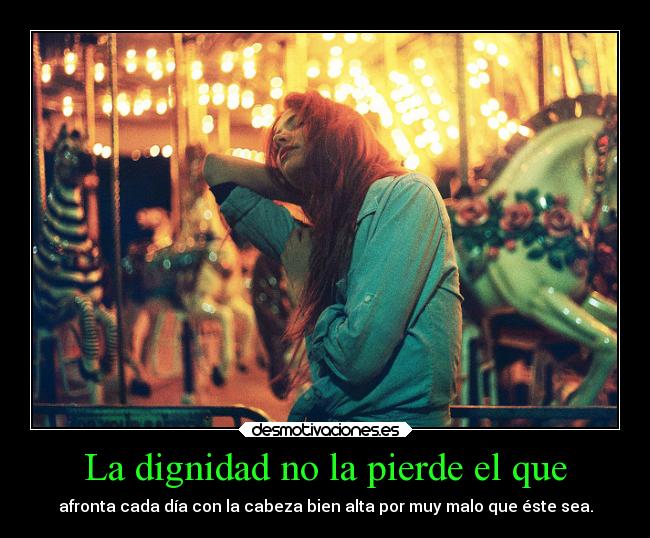 carteles vida dignidad havanaswaggie desmotivaciones