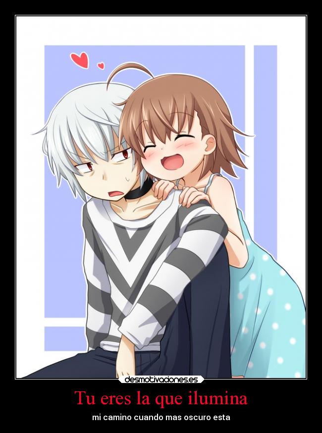 Tu eres la que ilumina -