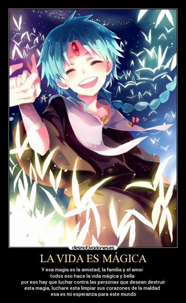 LA VIDA ES MÁGICA -