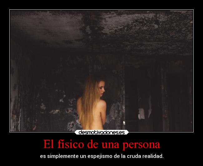 carteles fisico vida fisico importante esta interior havanaswaggie desmotivaciones