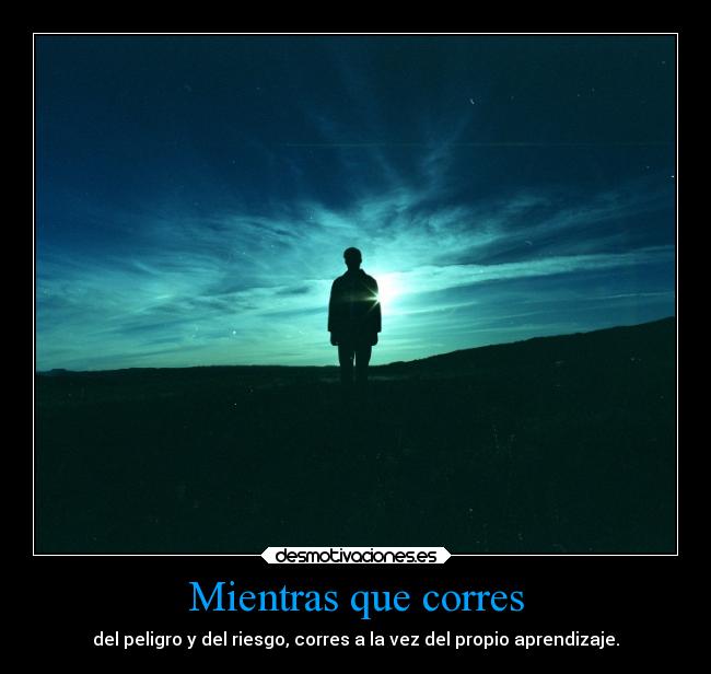 Mientras que corres -