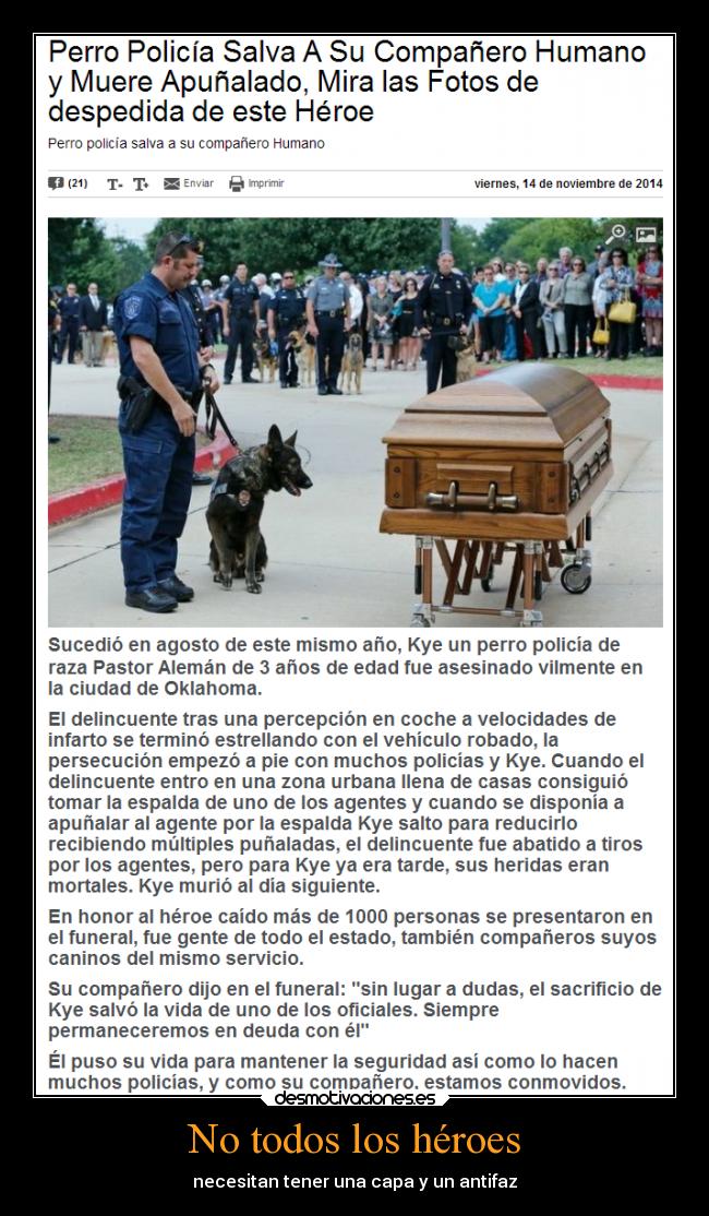 No todos los héroes - necesitan tener una capa y un antifaz