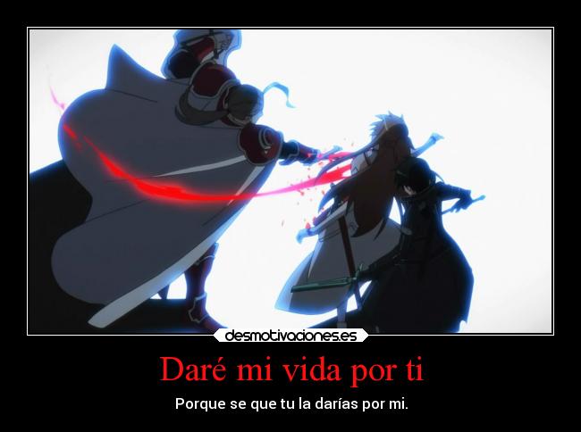 Daré mi vida por ti -