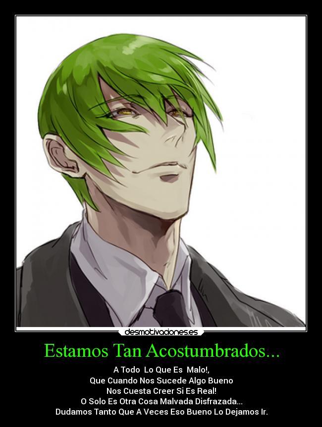 Estamos Tan Acostumbrados... -