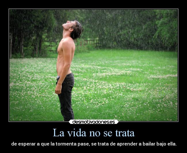 La vida no se trata - 