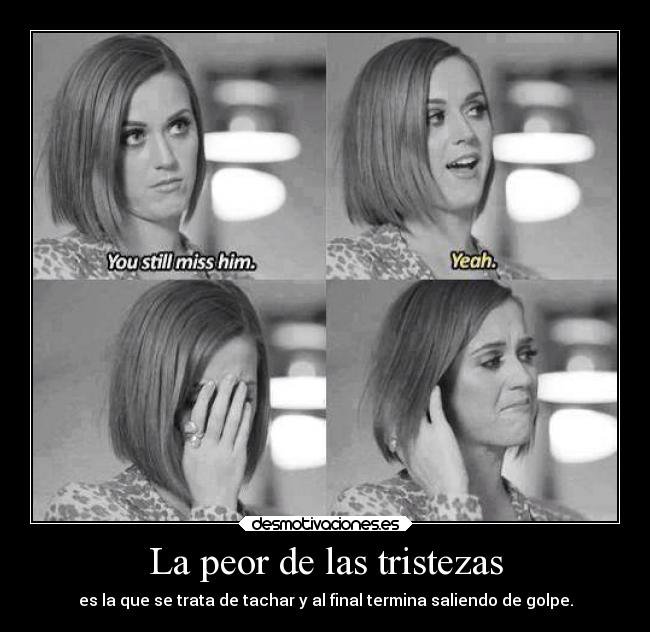 La peor de las tristezas - 