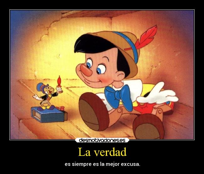 carteles vida verdad mentir excusa desmotivaciones