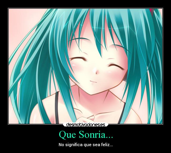 Que Sonria... -