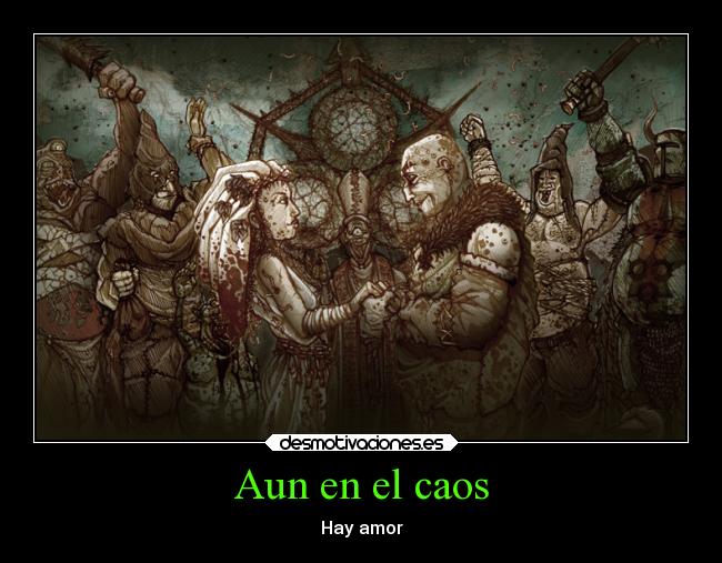 Aun en el caos - Hay amor