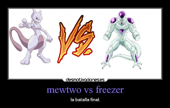 mewtwo vs freezer - 