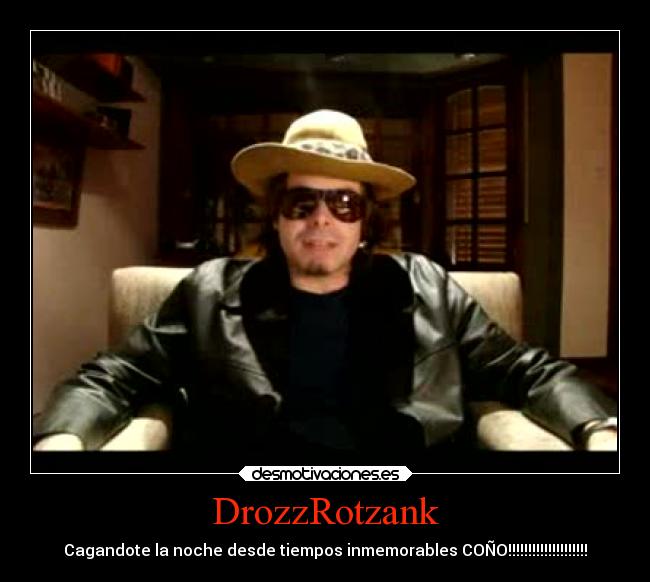DrozzRotzank - 