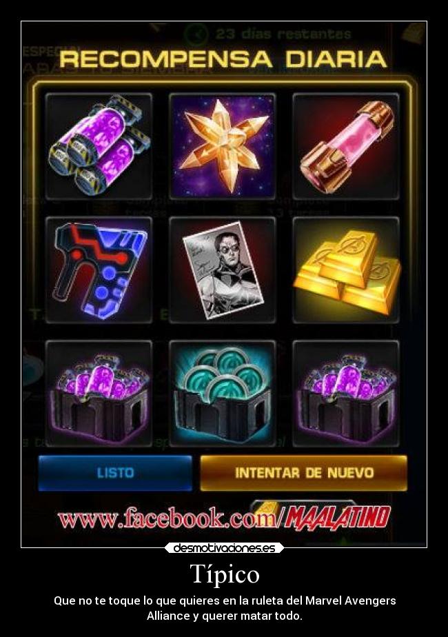 Típico - Que no te toque lo que quieres en la ruleta del Marvel Avengers
Alliance y querer matar todo.