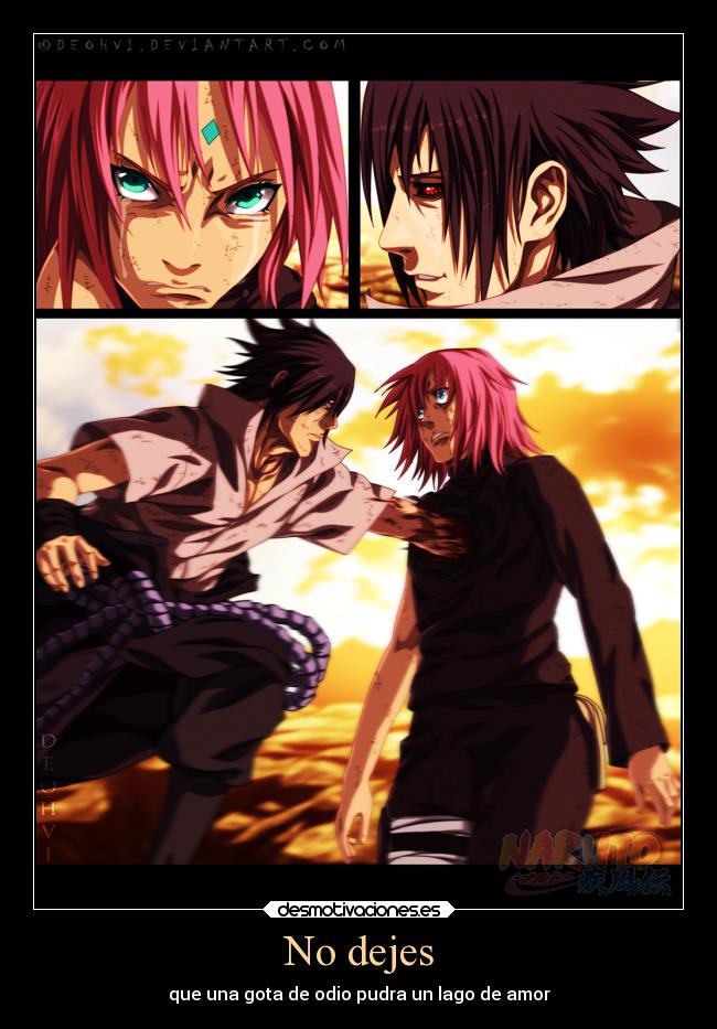 carteles abrazos sasuke pendejo mates sakuraa desmotivaciones